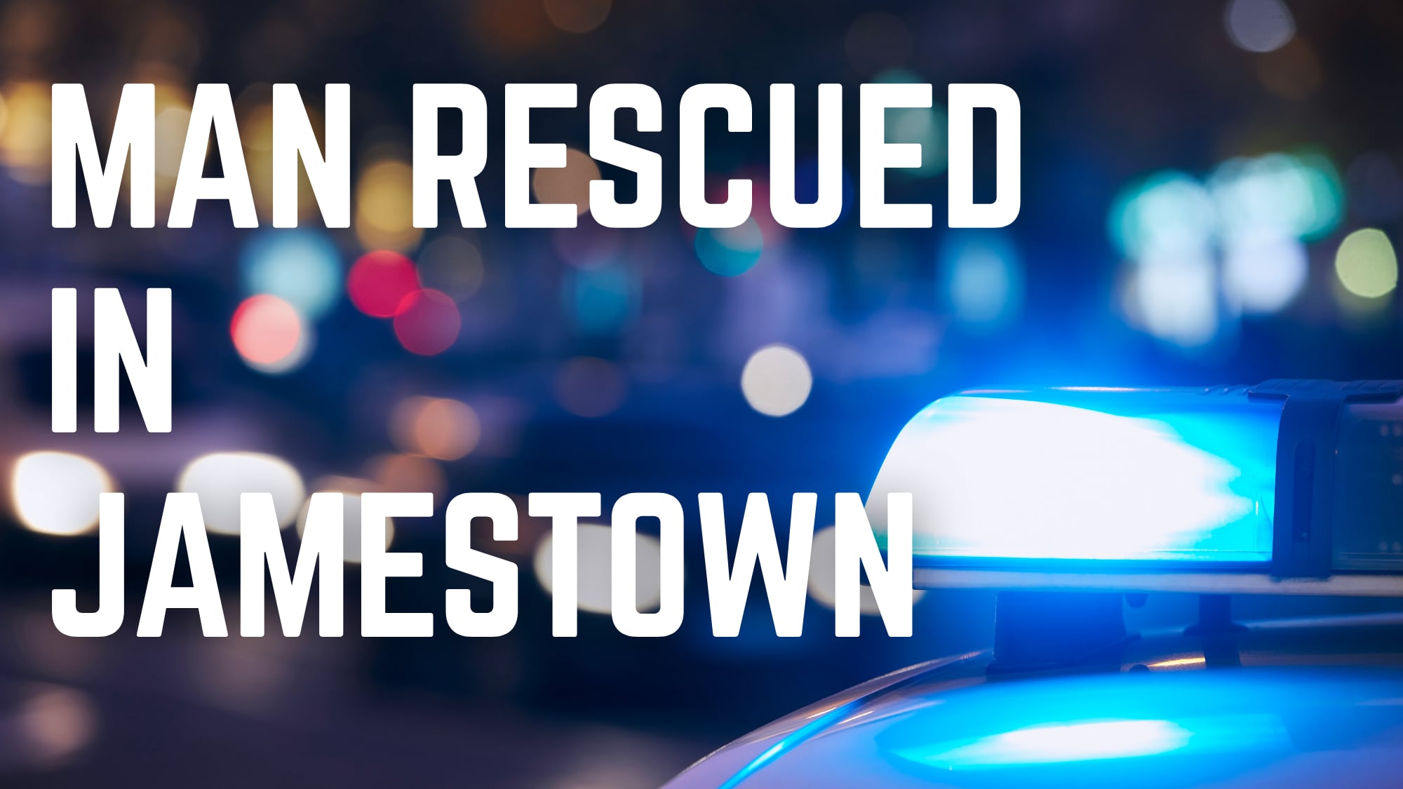 Jamestown police rescue man from James River