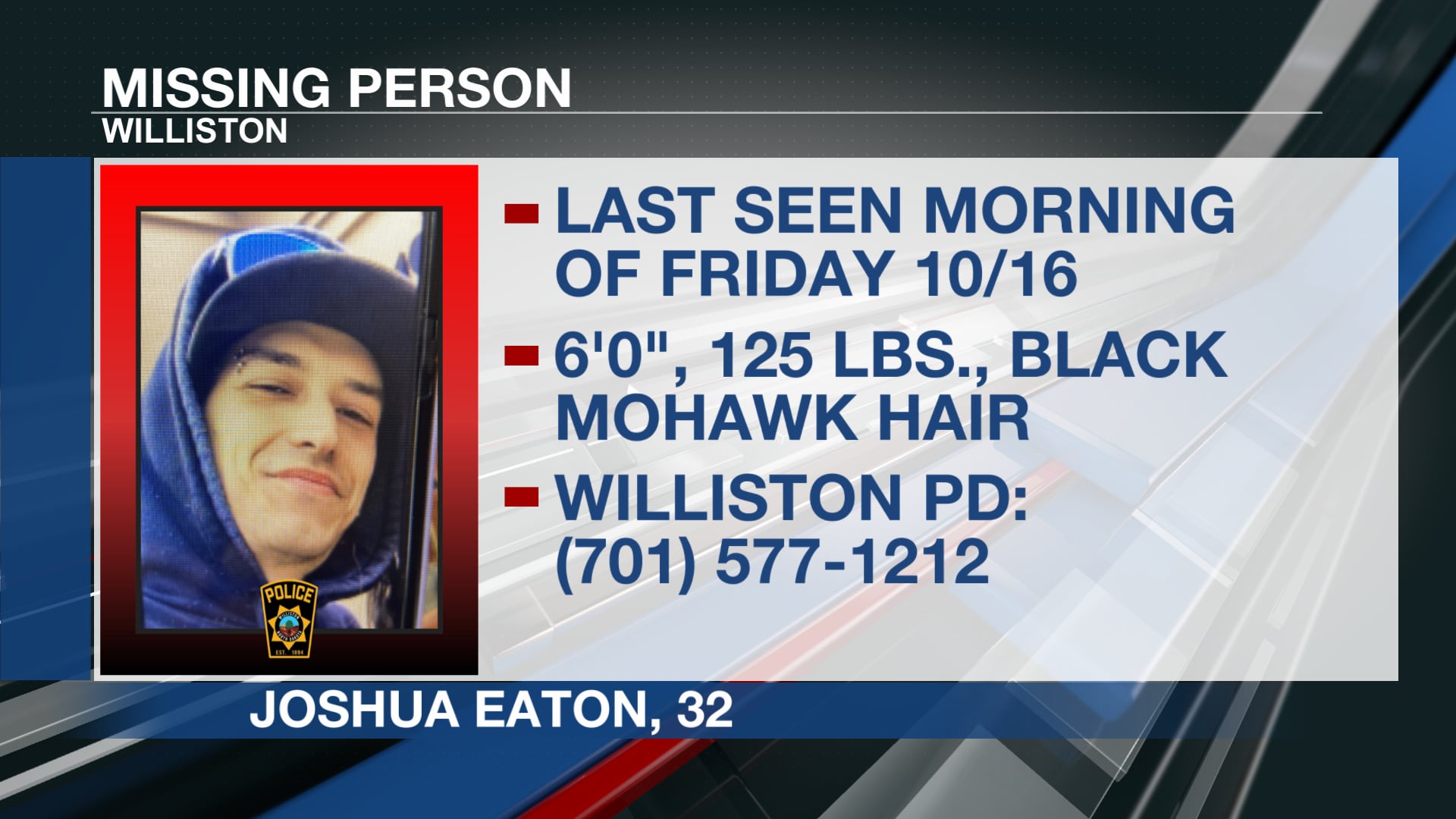 Williston Police seek help finding missing 32-year-old man